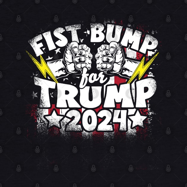 Trump 2024 Fist Bump For Trump by screamingfool